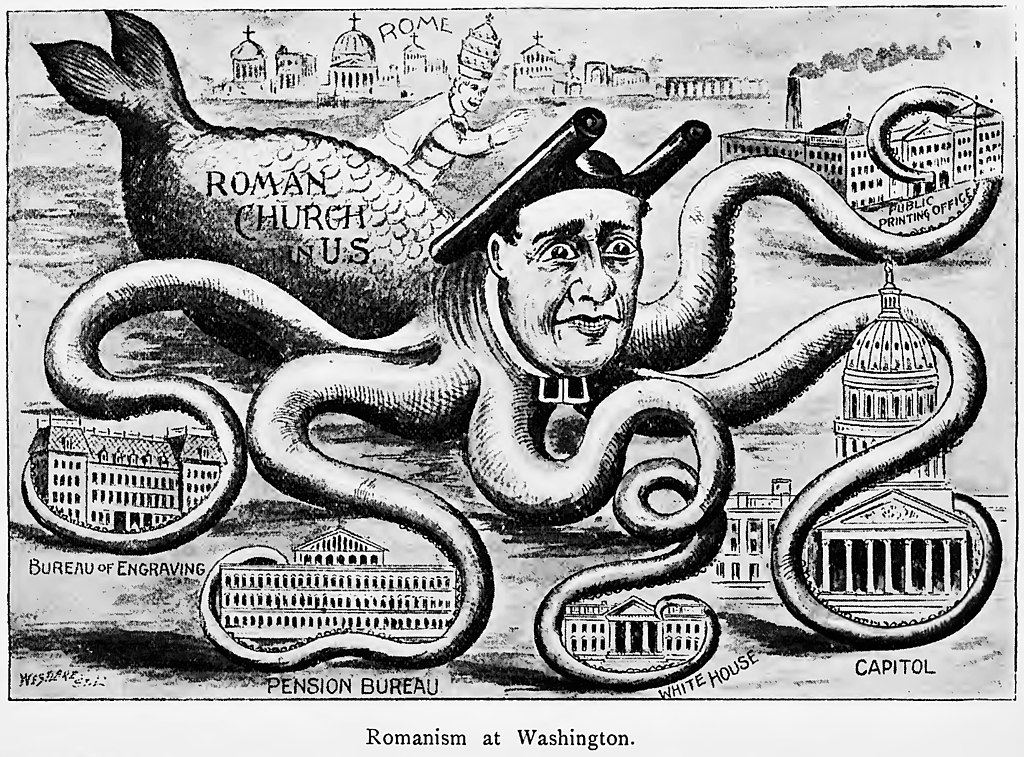 Propaganda cartoon depicting the "Roman Church in US" with tentacles reaching into the Bureau of Engraving, Pension Bureau, White House, Capitol, and Public Printing Offices
