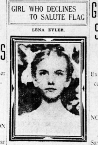 Photograph of Lena Eyler. Heading reads "Girl who declines to salute flag"